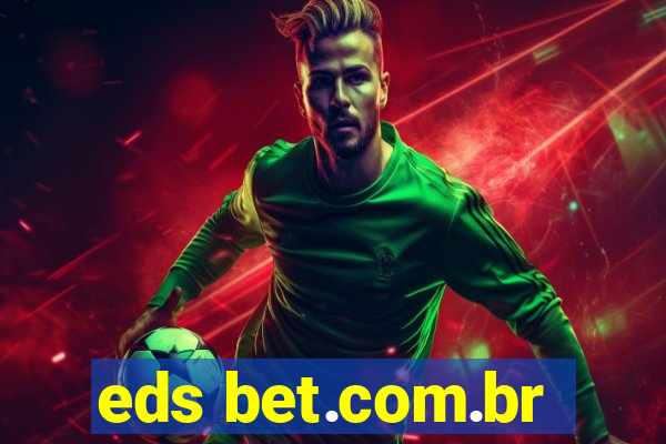 eds bet.com.br